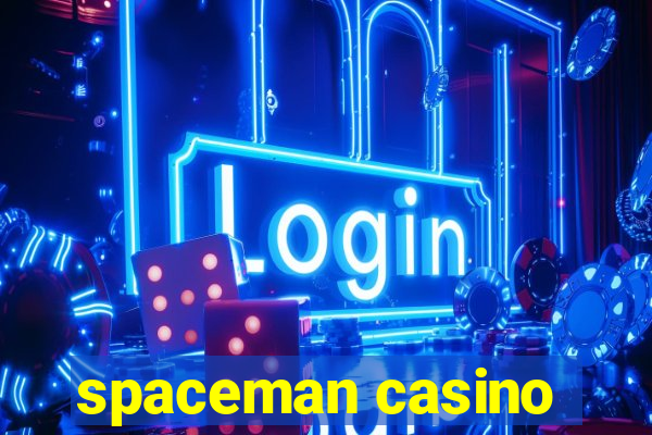 spaceman casino