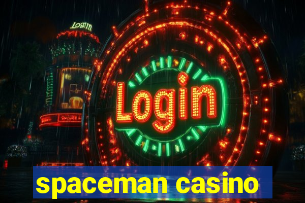 spaceman casino