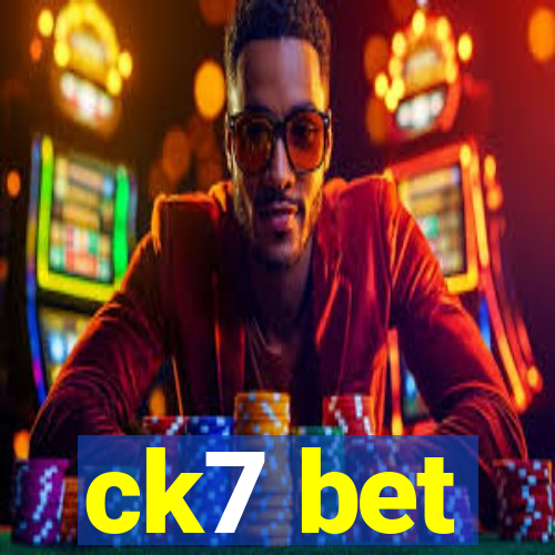 ck7 bet