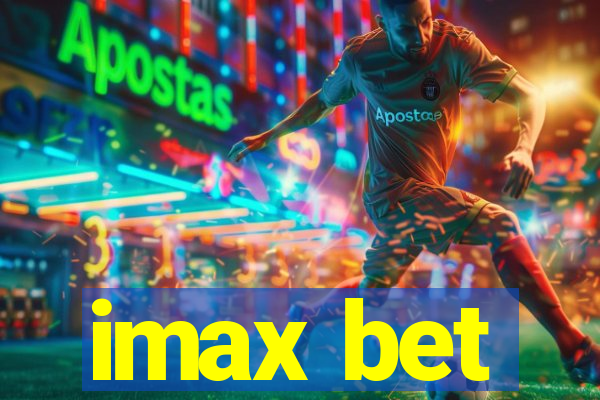 imax bet