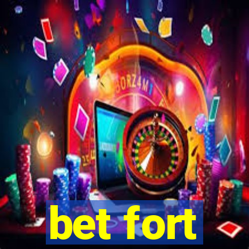 bet fort