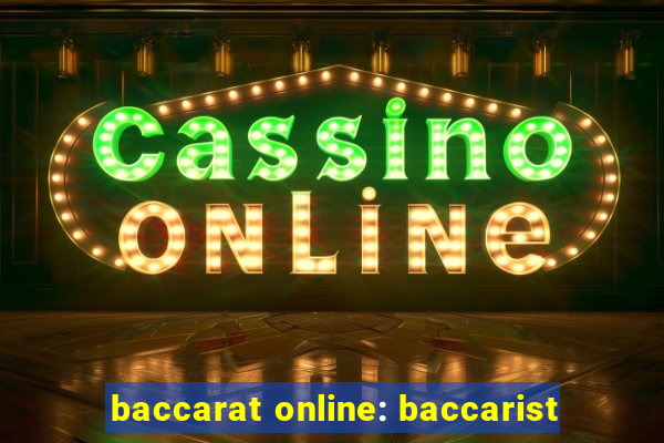 baccarat online: baccarist