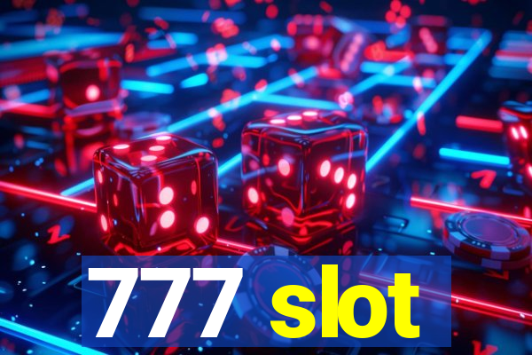 777 slot