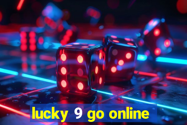 lucky 9 go online