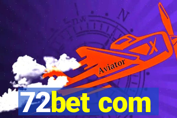 72bet com