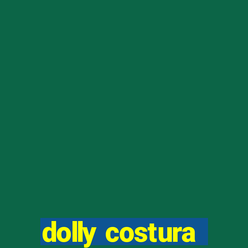 dolly costura