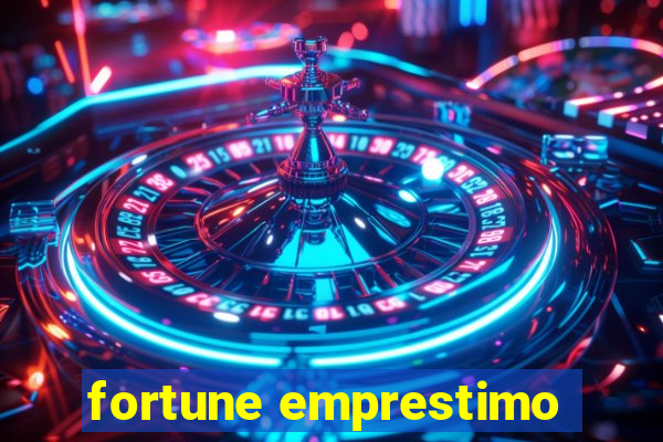 fortune emprestimo