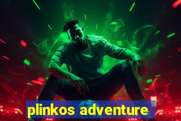 plinkos adventure