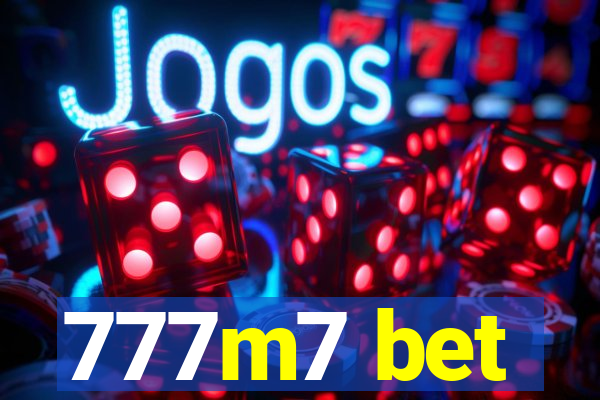 777m7 bet