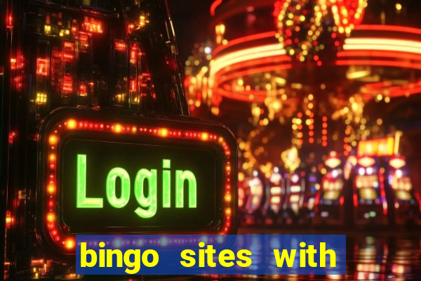 bingo sites with newbie rooms