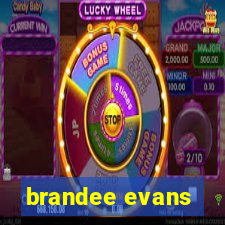 brandee evans