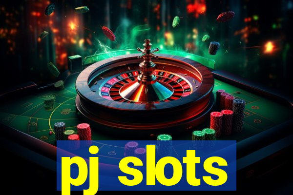 pj slots