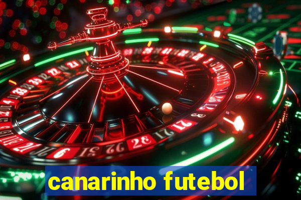 canarinho futebol