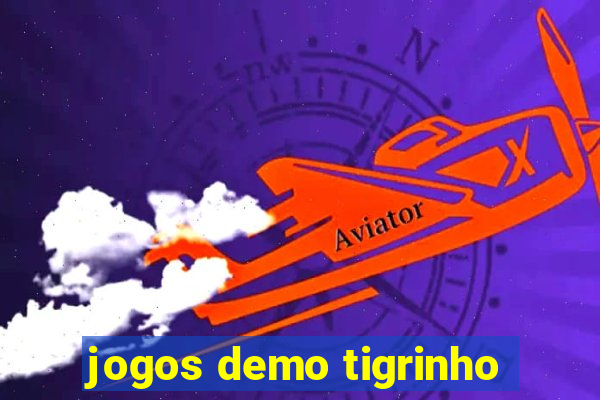 jogos demo tigrinho