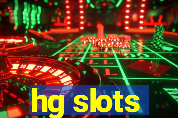 hg slots