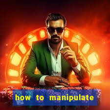 how to manipulate a slot machine