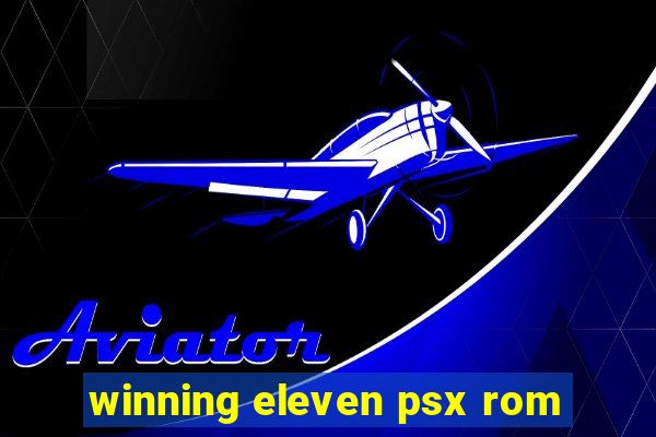 winning eleven psx rom