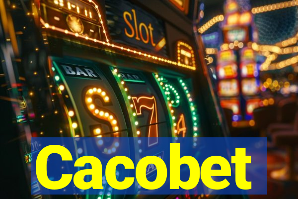 Cacobet