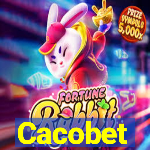 Cacobet