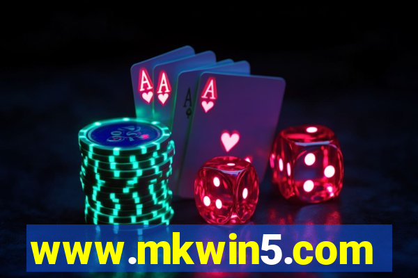 www.mkwin5.com