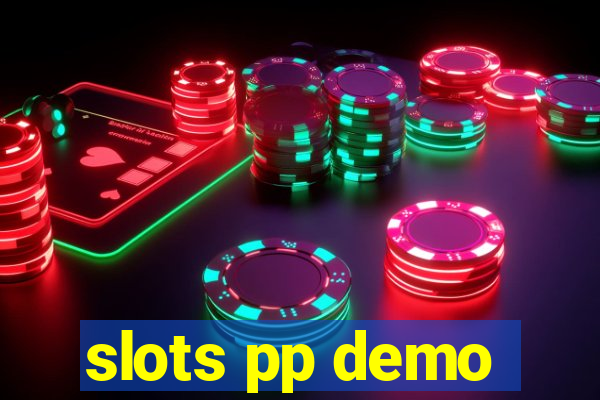 slots pp demo