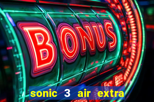 sonic 3 air extra slot origins amy