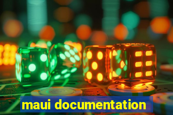 maui documentation