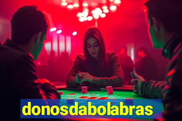 donosdabolabrasil.net