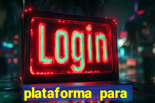 plataforma para jogos de apostas