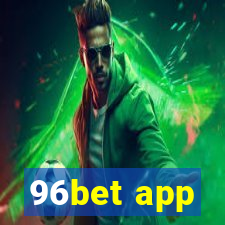 96bet app