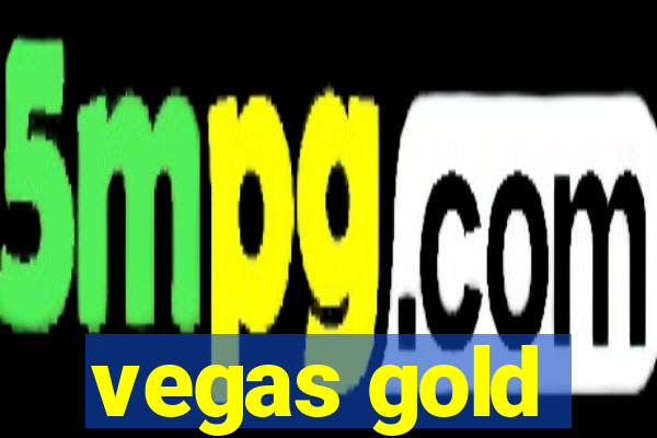 vegas gold