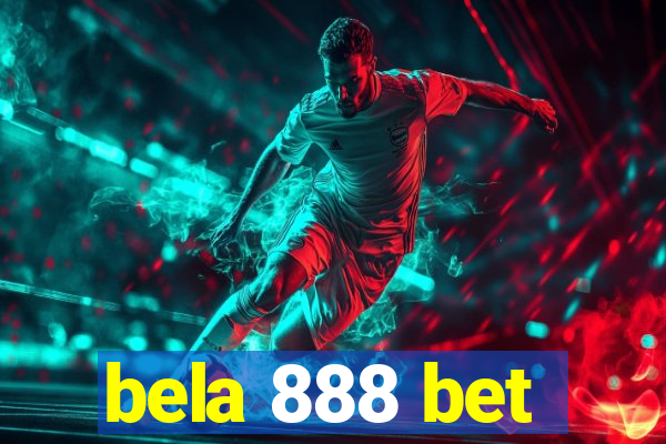 bela 888 bet