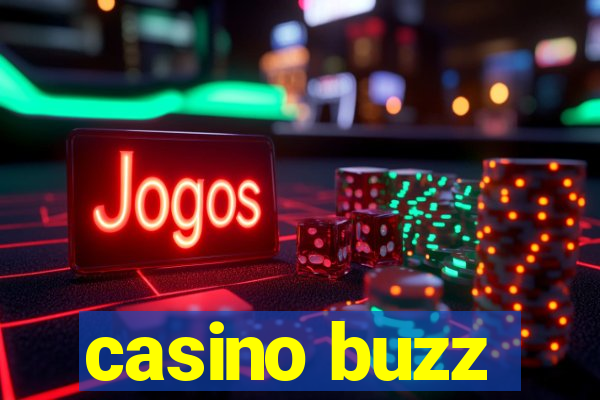 casino buzz