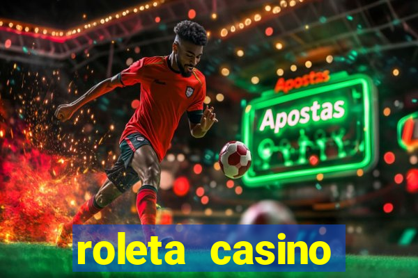 roleta casino online gratis