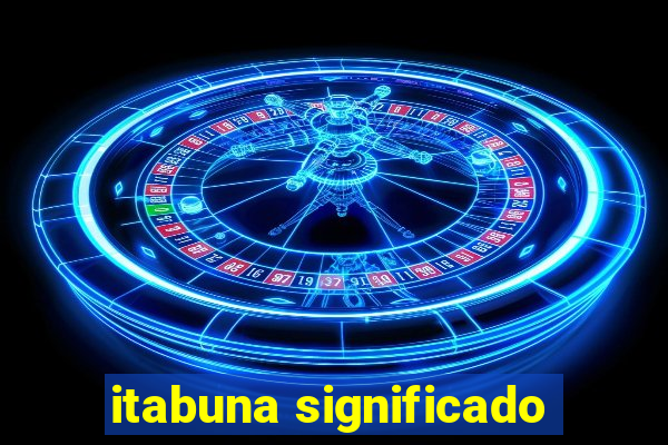 itabuna significado