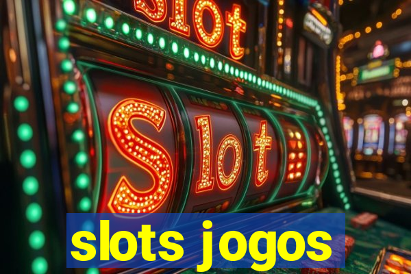 slots jogos