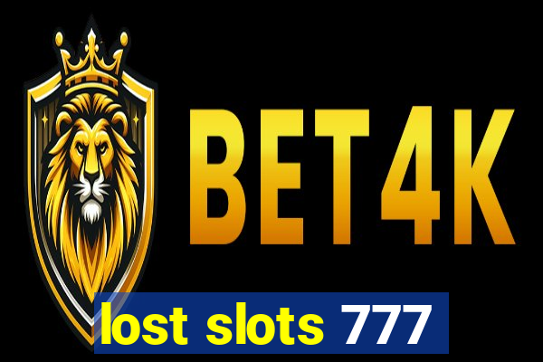 lost slots 777