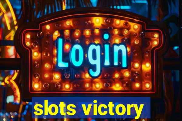 slots victory