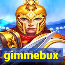 gimmebux