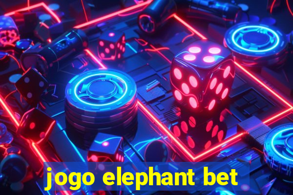 jogo elephant bet