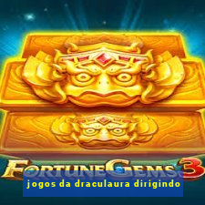 jogos da draculaura dirigindo