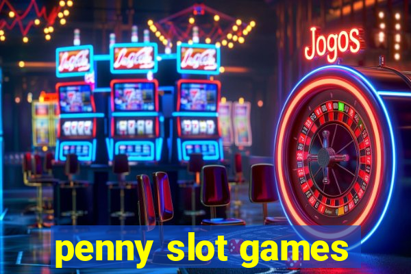 penny slot games