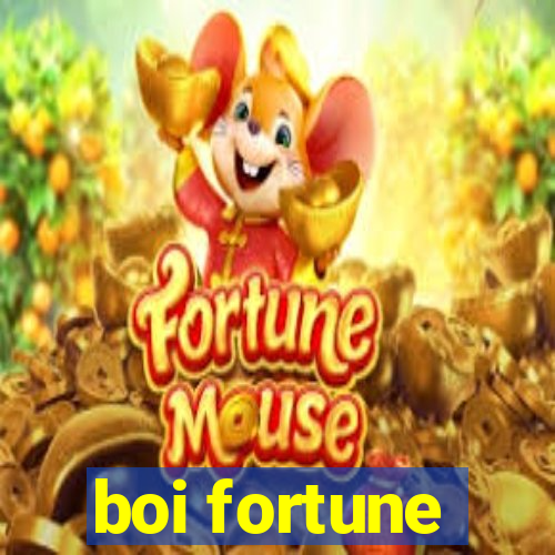 boi fortune