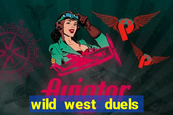 wild west duels demo slot