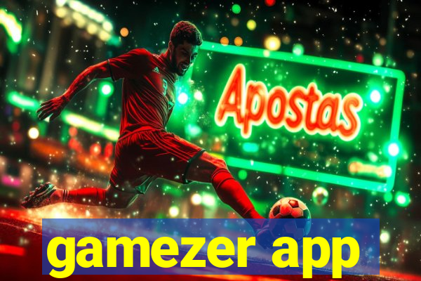 gamezer app