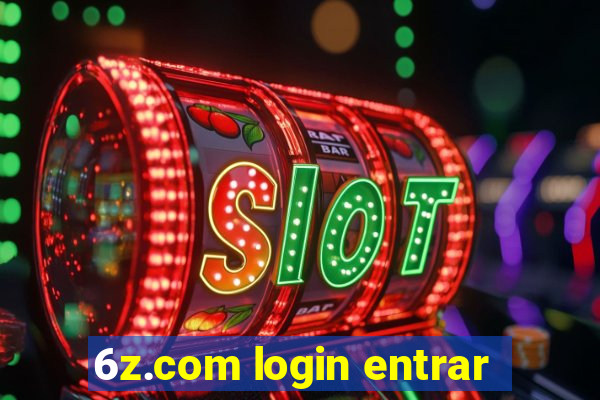 6z.com login entrar