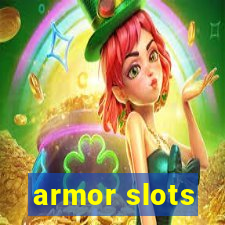 armor slots