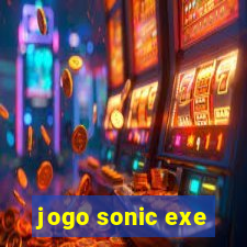 jogo sonic exe