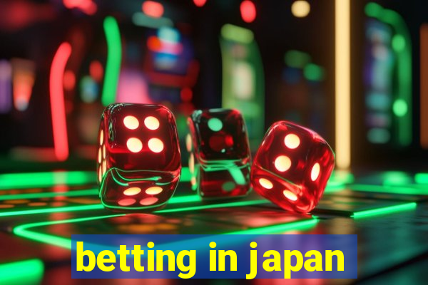 betting in japan