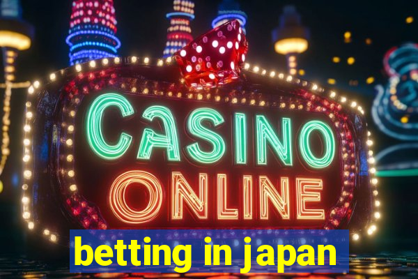 betting in japan